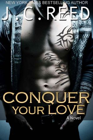 [Surrender your love 02] • Conquer Your Love